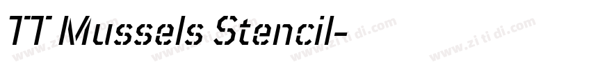 TT Mussels Stencil字体转换 TT Mussels Stencil字体转换